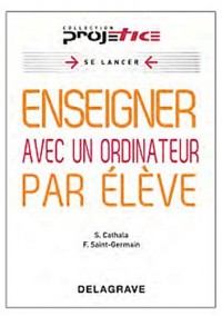 Enseigner avec un ordinateur par élève