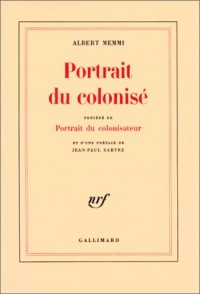 Portrait du colonisé / Portrait du colonisateur