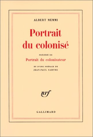 Portrait du colonisé / Portrait du colonisateur