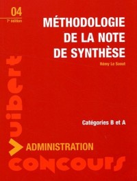 Méthodologie de la note de synthèse : Catégories A et B