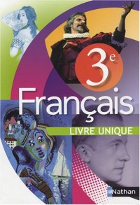 Français 3e Livre unique