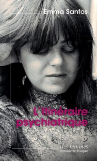 L'itinéraire psychiatrique