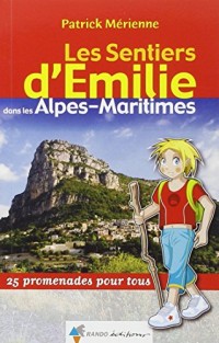 EMILIE DANS LES ALPES-MARITIMES