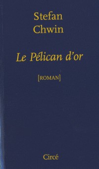 Le pélican d'or