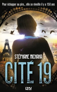 Cité 19 - tome 01 : Ville noire (1)