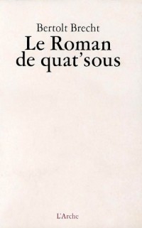 Le Roman de quat'sous