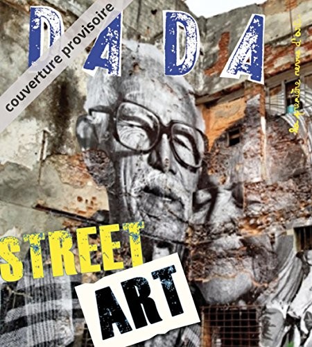 Dada, N° 214 : Street art
