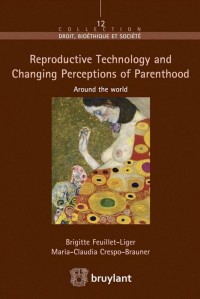 Reproductive Technology and Changing Perceptions of Parenthood around the world