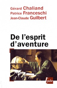 De l'esprit d'aventure