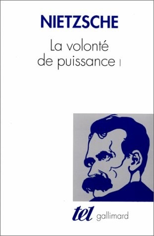 La Volonté de puissance (Tome 1)