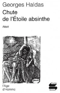 Chute de l'étoile absinthe