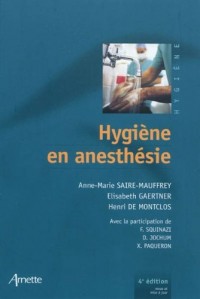 Hygiene en anesthésie 4eme édition