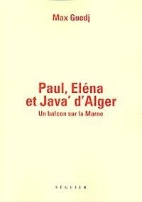 Paul, Elena et Java d'Alger