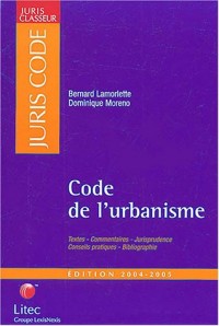 Code de l'urbanisme 2004-2005 (ancienne édition)