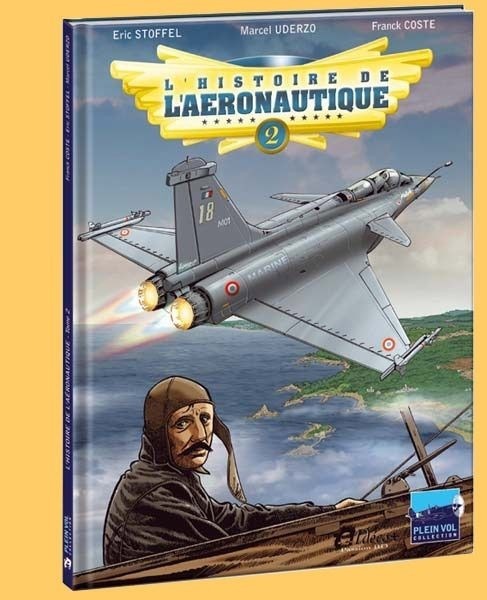L'Histoire de l'Aeronautique Tome 2