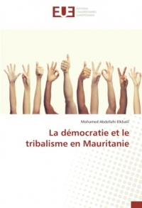 La démocratie et le tribalisme en Mauritanie