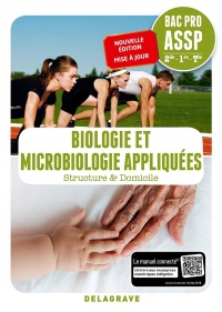 Biologie et microbiologie appliquées 2de, 1re, Tle Bac Pro ASSP, en structure & à domicile (2018) - Pochette élève