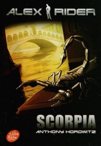 Alex Rider - Tome 5 - Scorpia