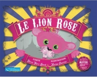 Le Lion Rose