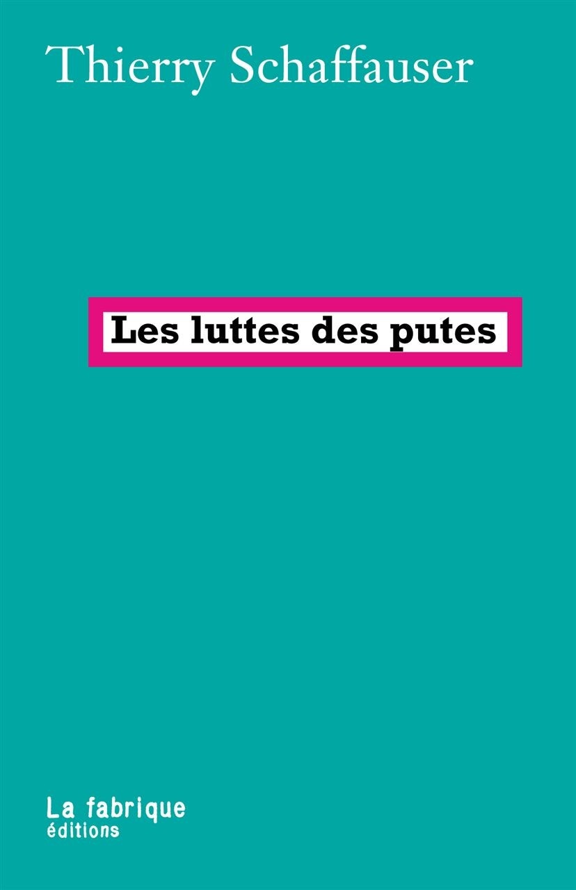 Les luttes des putes