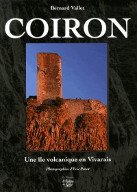 Coiron : Une île volcanique en Vivarais
