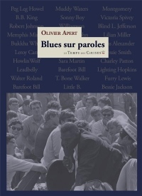 Blues sur paroles : Une histoire originale du blues depuis 1920 par le texte même