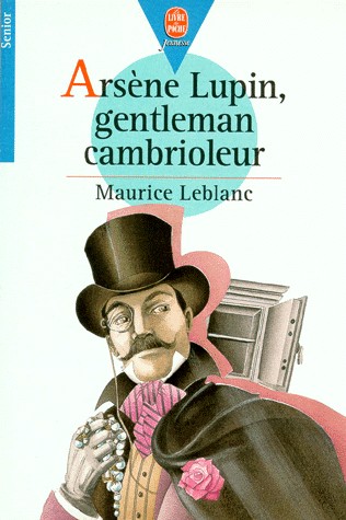 Arsène Lupin gentleman cambrioleur [9782010209000]