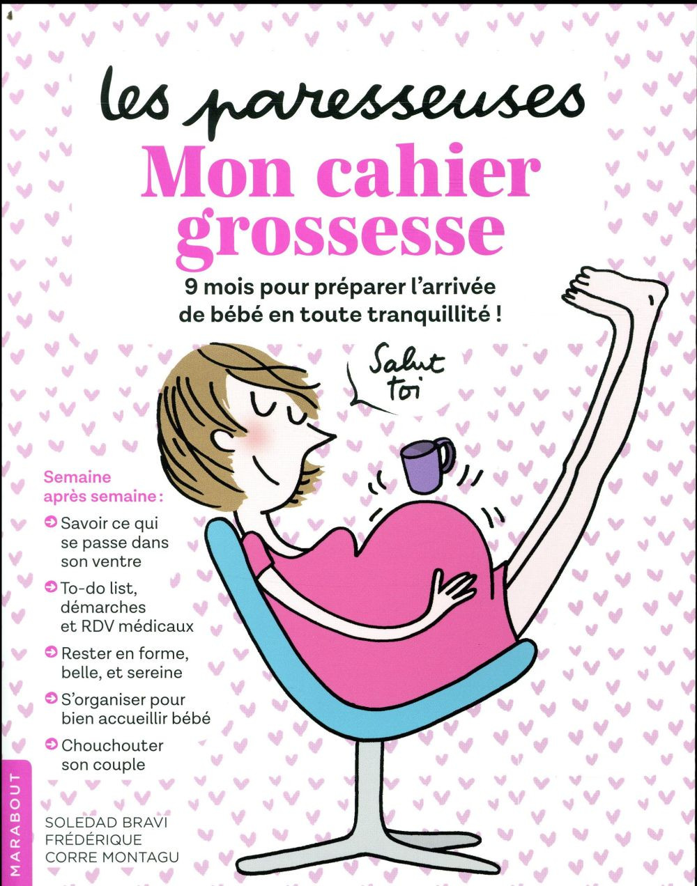 Les Paresseuses - Mon cahier grossesse