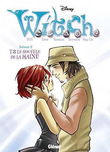 Witch - Saison 2 - Tome 08: Le souffle de la haine