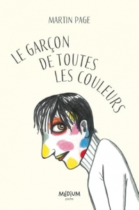 Le garçon de toutes les couleurs