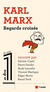 Regards croisés sur Karl Marx