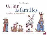 Un air de familles : Le grand livre des petits différences