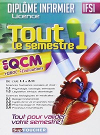 IFSI Tout le semestre 1 en QCM et QROC - Diplôme infirmier: Diplôme d'Etat infirmier