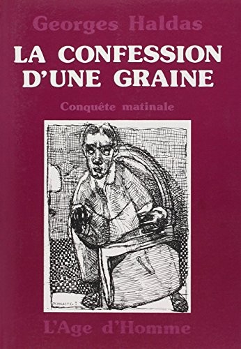 Confessions d'une graine, tome 2 : la conquête matinale [9782825125984]