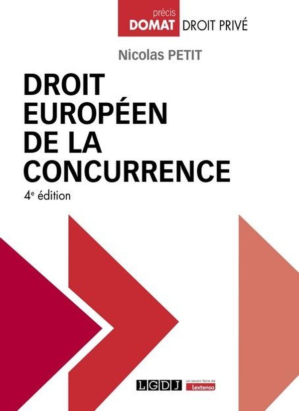 Droit européen de la concurrence, 4ème édition