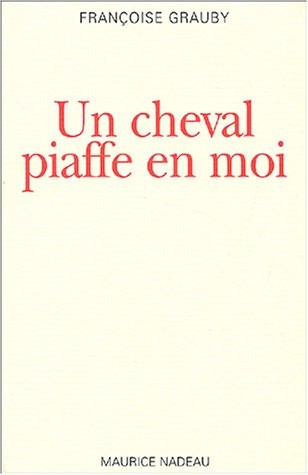 Un cheval piaffe en moi