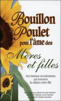 Bouillon de poulet pour l'âme des Mères et filles - Poche