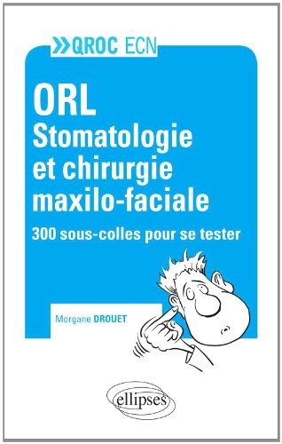 QROC ECN Stomatologie & Chirurgie Maxillo-Faciale