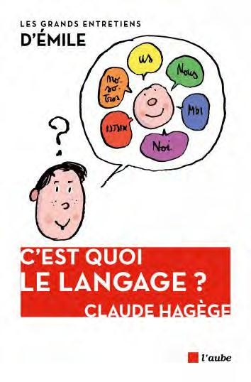 C'est quoi le langage ?