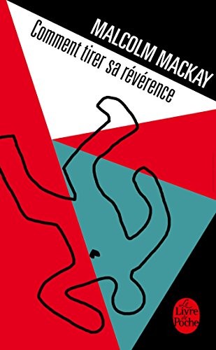 Comment tirer sa révérence (Trilogie de Glasgow, Tome 2)