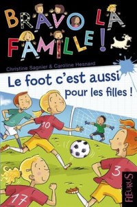 Le foot c'est aussi pour les filles !