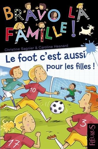 Le foot c'est aussi pour les filles !