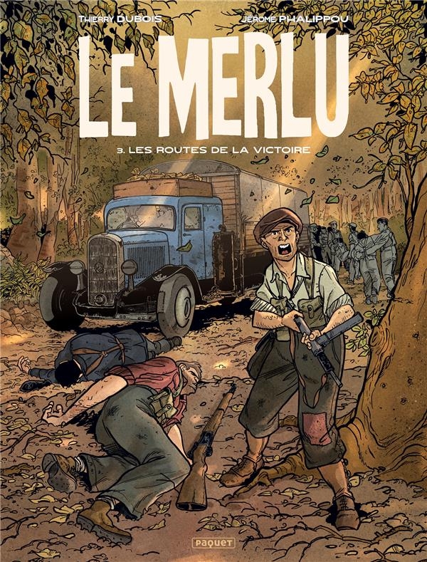 LE MERLU - T3: LES ROUTES DE LA VICTOIRE