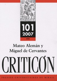 Mateo Aleman Y Miguel de Cervantes en Los Origenes de la Novela Moderna