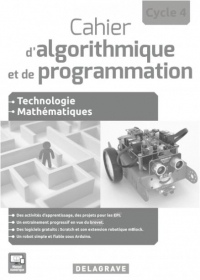 Cahier d'algorithmique et de programmation Cycle 4 : Livre du professeur