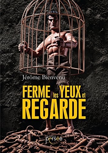 Ferme les yeux et regarde