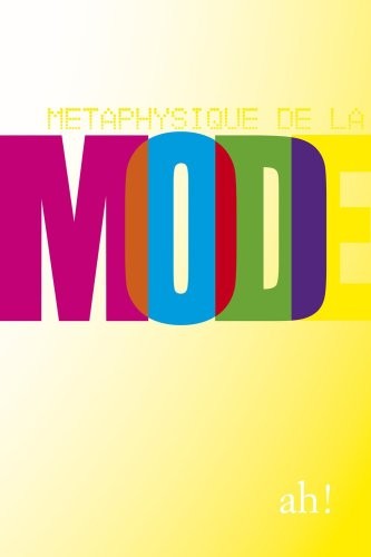 Métaphysique de la mode