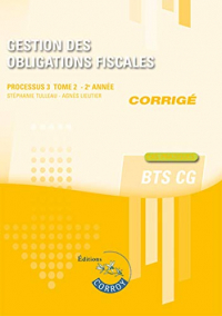 Gestion des Obligations Fiscales T2 - Corrige - Processus 3 du Bts Cg