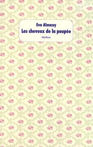 Les cheveux de la poupée