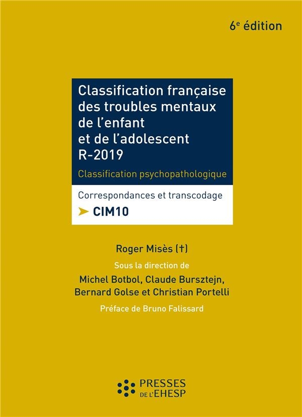 Classification francaise des troubles mentaux de l'enfant et de l'adolescent : Classification psychopathologique